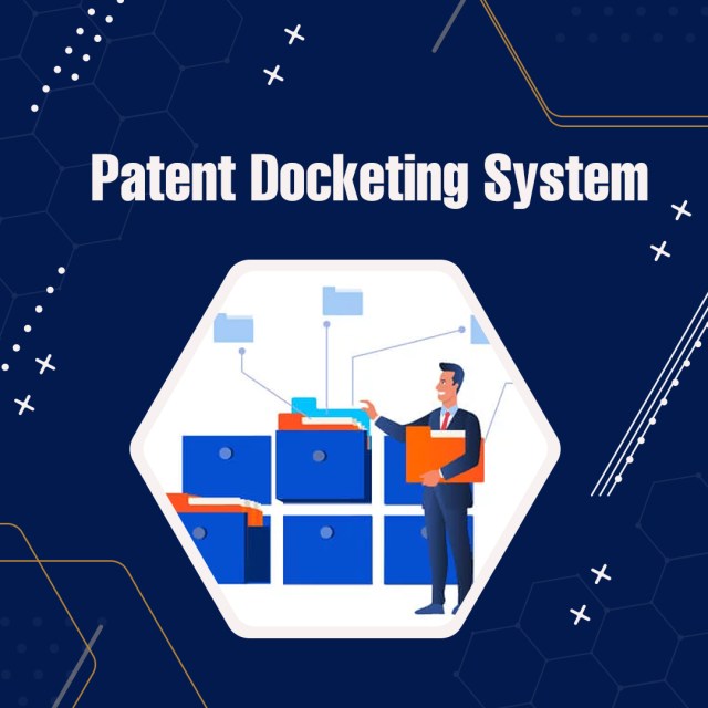 Patent Docketing System